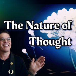 The Nature of Thought